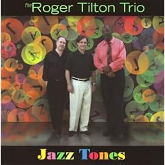 Jazz Tones - Roger Tilton Trio feat. Henry Franklin[Import]