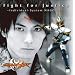 Fight for Justice~Individual-System NAGO ver. (DVD�t)