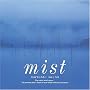 �A�C�\�g�j�b�N�E�T�E���h Mist�`������