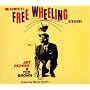 THE COMPLETE FREE WHEELING SESSIONS
