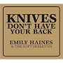 Knives Don't Have Your Back