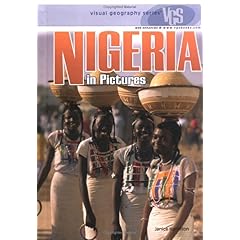 【クリックで詳細表示】Nigeria in Pictures (Visual Geography. Second Series) [ハードカバー]