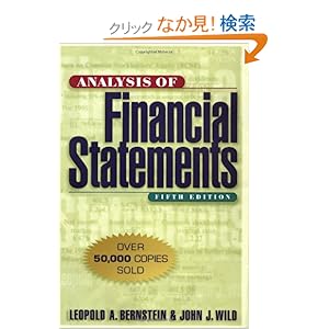 【クリックでお店のこの商品のページへ】Analysis of Financial Statements: Leopold Bernstein, John Wild: 洋書