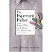 The Expectant Father: Facts, Tips and Advice for Dads-To-Be