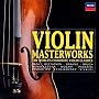 Violin Masterworks [Box Set]