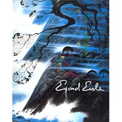 The Complete Graphics of Eyvind Earle: And Selected Poems and Writings 1940-1990