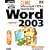 ���i!Microsoft Office Specialist Word 2003 (�}�C�N���\�t�g���F�R�[�X�E�F�A)