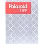 POLAROID LIFE