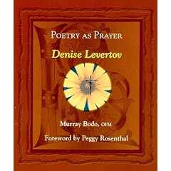 Poetry As Prayer: Denise Levertov (The Poetry As Prayer Series)