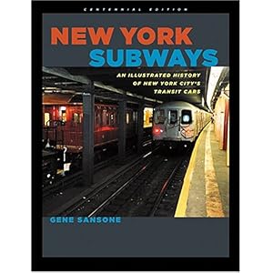 【クリックで詳細表示】New York Subways： An Illustrated History of New York City’s Transit Cars [ハードカバー]
