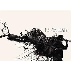 MR.CHILDREN DOME TOUR 2005 "I LOVE U" ~FINAL IN TOKYO DOME~ [DVD]