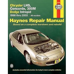 【クリックで詳細表示】Chrysler Lhs， Concorde， 300m Dodge Intrepid： 1998 Thru 2003 All Models (Hayne’s Automotive Repair Manual)： Eric Godfrey： 洋書