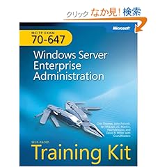 【クリックでお店のこの商品のページへ】MCITP Self-Paced Training Kit (Exam 70-647): Windows ServerR Enterprise Administration (PRO-Certification): Orin Thomas, John Policelli, Ian McLean, J. C. Mackin, Paul Mancuso: 洋書
