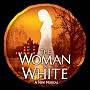 The Women in White [Original London Cast Recording]