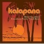 Many Classics: Kalapana Plays Their Best