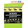 Horses and Other Animals in Motion: 45 Classic Photographic Sequences