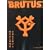 BRUTUS (�u���[�^�X) 2009�N 7/15�� [�G��]