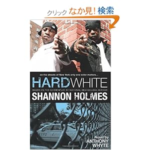 【クリックでお店のこの商品のページへ】Hard White: On the Streets of New York Only One Color Matters...: Anthony Whyte: 洋書