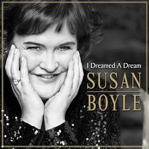【クリックで詳細表示】I Dreamed a Dream [CD， Import， from UK]