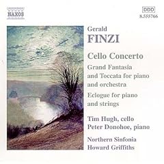 Finzi: Cello Concerto; Grand Fantasia & Toccata; Eclogue