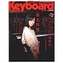Keyboard magazine (�L�[�{�[�h �}�K�W��) 2009�N 07���� SUMMER (CD�t��)[�G��]