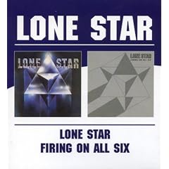 Lone Star / Firing On All Six