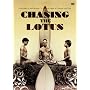 �uChasing The Lotus�v(�`�F�C�V���O�E�U�E���[�^�X) [DVD]
