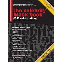 【クリックで詳細表示】The Celebrity Black Book 2009： Over 55，000 Celebrity Contacts [ペーパーバック]