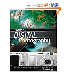 【クリックでお店のこの商品のページへ】Complete Digital Photography