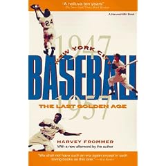 New York City Baseball: The Last Golden Age, 1947-1957