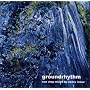 groundrhythm