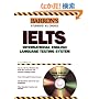 Barron's IELTS: International English Language Testing System