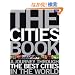 The Cities Book: A Journey Through The Best Cities In The World