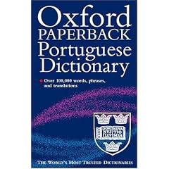 The Oxford Paperback Portuguese Dictionary: Portuguese-English, English-Portuguese