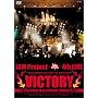 JAM Project 4th LIVE VICTORY~a once in a lifetime chance~ [DVD]