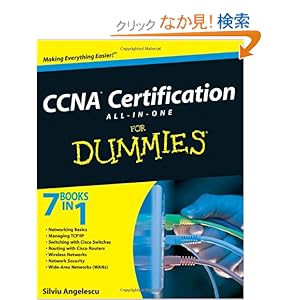 【クリックでお店のこの商品のページへ】CCNA Certification All-In-One For Dummies: Silviu Angelescu: 洋書
