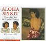 Aloha Spirit: Hawaiian Art and Popular Design
