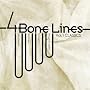 4 Bone Lines,Vol.1�gCLASSICS�h