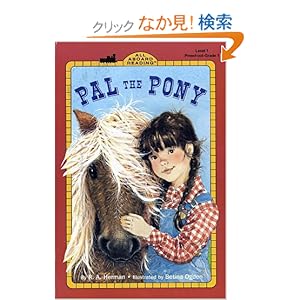 【クリックでお店のこの商品のページへ】Pal the Pony (Penguin Young Readers, L2): Ronnie Ann Herman, Betina Ogden: 洋書