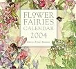Flower Fairies Calendar 2004 (Flower Fairies)