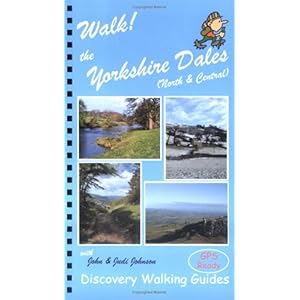 【クリックで詳細表示】Walk！ the Yorkshire Dales (North and Central)： North and Central： John Martin Johnson， Judi Johnson： 洋書