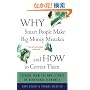 Why Smart People Make Big Money Mistakes And How To Correct Them: Lessons From The New Science Of Behavioral Economics