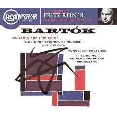 Bartk: Concerto for Orchestra; Music for Strings, Percussion and Celesta; Hungarian Sketches