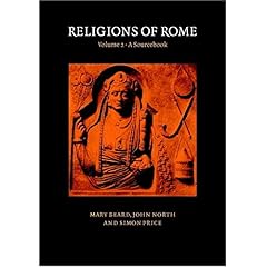 【クリックで詳細表示】Religions of Rome： Volume 2， A Sourcebook [ペーパーバック]
