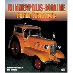 【クリックで詳細表示】Minneapolis-Moline Farm Tractors (Motorbooks International Farm Tractor Color History)： Chester Peterson， Rod Beemer： 洋書
