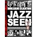 JAZZ SEEN �J�������������W���Y [DVD]