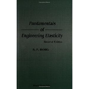 【クリックで詳細表示】Fundamentals of Engineering： Elasticity： S. F. Borg： 洋書