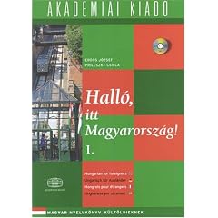 Hallo, Itt Magyarorszag!: Student Book 1