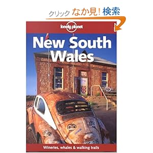 【クリックでお店のこの商品のページへ】Lonely Planet New South Wales: Paul Harding, Michelle Bennett, Andrew Draffen: 洋書