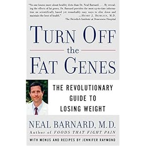 【クリックで詳細表示】Turn Off the Fat Genes： The Revolutionary Guide to Losing Weight： Neal Barnard M.D.： 洋書